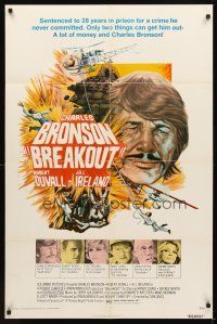 2d141 BREAKOUT 1sh '75 28 years in prison for a crime he didn't commit, only Bronson can save him