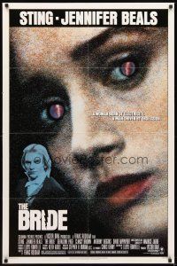 2d143 BRIDE 1sh '85 Sting, Jennifer Beals, a madman and the woman he invented!