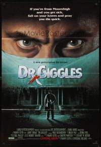 2d278 DR. GIGGLES advance 1sh '92 if you get sick, fall on your knees & pray you die!