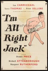 2d451 I'M ALL RIGHT JACK English 1sh '59 Boulting brothers, everybody loves Peter Sellers, English!