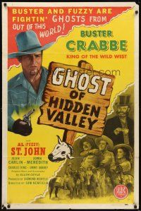 2d375 GHOST OF HIDDEN VALLEY 1sh '46 Buster Crabbe & Fuzzy are fightin' ghosts, out of this world!