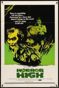 2d426 HORROR HIGH 1sh '74 something evil is out there and it's going to kill me!
