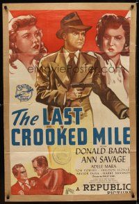 2d503 LAST CROOKED MILE 1sh '46 detective Red Barry, sexy Ann Savage & Adele Mara!