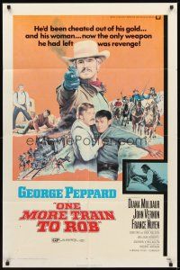 2d659 ONE MORE TRAIN TO ROB 1sh '71 great image of George Peppard pointing gun!