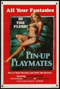 2d687 PIN-UP PLAYMATES 1sh '70s out of your dreams and onto the screen, sexy artwork!