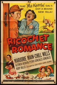 2d737 RICOCHET ROMANCE 1sh '54 Marjorie Main, Chill Wills, Ma Kettle's got a brand new fella!