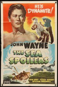 2d779 SEA SPOILERS 1sh R48 young Coast Guard John Wayne is dynamite!