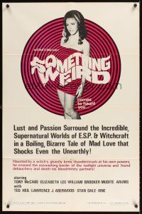 2d823 SOMETHING WEIRD 1sh '67 Herschell Gordon Lewis, lust, passion, supernatural, bizzare tales!