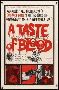2d885 TASTE OF BLOOD 1sh '67 Herschell G. Lewis, a ghastly tale drenched with gouts of blood!