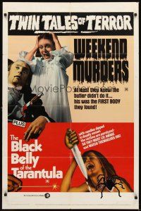 2d969 WEEKEND MURDERS/BLACK BELLY OF THE TARANTULA 1sh '72 twin tales of terror!