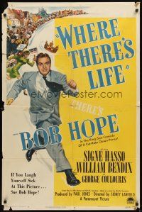2d973 WHERE THERE'S LIFE style A 1sh '47 wacky art of Bob Hope being chased by angry mob!