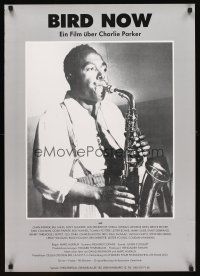 2f319 BIRD NOW German '88 great photo of jazz musician Charlie Parker w/saxophone!