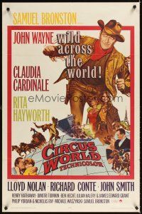 2j212 CIRCUS WORLD 1sh '65 Claudia Cardinale, John Wayne is wild across the world!