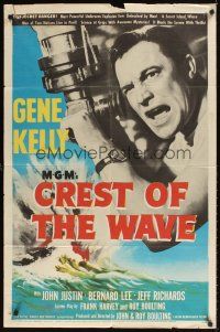 2j243 CREST OF THE WAVE 1sh '54 great close up of angry Gene Kelly at periscope of submarine!