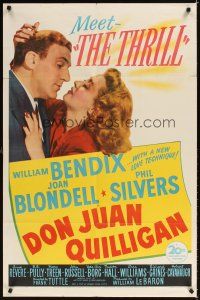 2j298 DON JUAN QUILLIGAN 1sh '45 William Bendix has a new love technique for Joan Blondell!