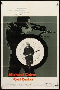 2j382 GET CARTER 1sh '71 great image of Michael Caine holding gun in assassin's scope!