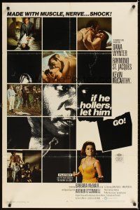 2j453 IF HE HOLLERS LET HIM GO 1sh '68 Charles Martin directed, Dana Wynter & Kevin McCarthy!
