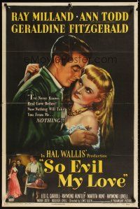 2j783 SO EVIL MY LOVE style A 1sh '48 great art of Ray Milland & back-stabbing Ann Todd!