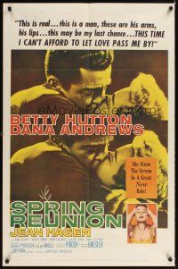 2j801 SPRING REUNION 1sh '57 Betty Hutton hungered for a man of her own, Dana Andrews!