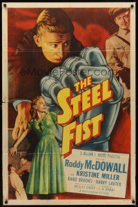 2j820 STEEL FIST 1sh '52 Roddy McDowall, Kristine Miller, cool art of giant metal hand!