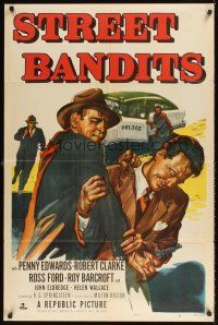 2j831 STREET BANDITS 1sh '51 Penny Edwards, Robert Clarke & Roy Barcroft in a crime thriller!