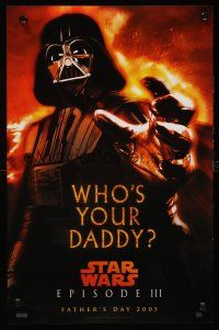 2k045 REVENGE OF THE SITH teaser mini poster '05 Star Wars Episode III, who's your daddy, Vader!