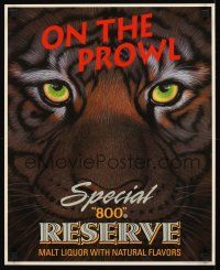 2k222 SPECIAL 800 RESERVE 17x21 advertising poster '80s malt liquor, on the prowl, art of big cat!
