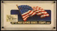 2k007 BUY U.S. WAR SAVINGS BONDS & STAMPS NOW 11x21 WWII war poster '42 wonderful art of flag!