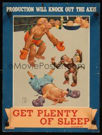 2k014 GET PLENTY OF SLEEP 12x16 WWII war poster '40s production will knock out the axis, Wood art