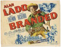 2p025 BRANDED TC '50 great artwork image of tough cowboy Alan Ladd with gun in hand!