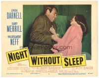 2p746 NIGHT WITHOUT SLEEP LC #3 '52 close up art of sexy Linda Darnell & Gary Merrill fighting!