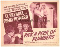 2p151 PICK A PECK OF PLUMBERS TC '44 Shemp Howard & El Brendel, the fun-time of a lifetime!