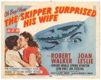 2p182 SKIPPER SURPRISED HIS WIFE TC '50 Robert Walker & pretty Joan Leslie!
