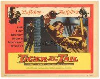 2p208 TIGER BY THE TAIL TC '57 Larry Parks, the hot money mob's hottest story!