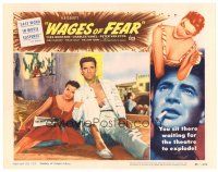 2p969 WAGES OF FEAR LC #2 '53 c/u of Yves Montand & Vera Clouzot, Henri-Georges Clouzot