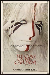 2t141 CLAN OF THE CAVE BEAR teaser 1sh '86 fantastic image of Daryl Hannah in cool tribal make up!