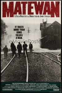2t457 MATEWAN 1sh '87 James Earl Jones, John Sayles, it takes more than guns to kill a man!