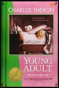 2t797 YOUNG ADULT teaser DS 1sh '11 Charlize Theron, everyone gets old, not everyone grows up!