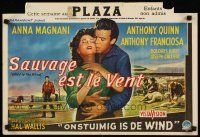 2r655 WILD IS THE WIND Belgian '58 Anthony Quinn, Tony Franciosa embracing sexy Anna Magnani!
