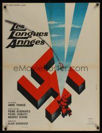 2r489 LES LONGUES ANNEES French 23x32 '64 Andre Tranche, art of swastika & crashing bomber!