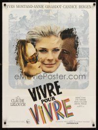 2r491 LIVE FOR LIFE French 23x32 '68 Claude Lelouch, Yves Montand, Candice Bergen, Annie Girardot