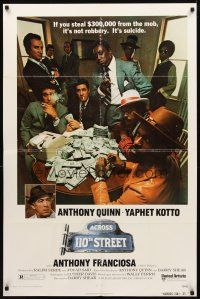 2w030 ACROSS 110th STREET 1sh '72 Anthony Quinn, Yaphet Kotto has a HUGE pile of money!