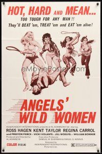 2w053 ANGELS' WILD WOMEN 1sh '72 Al Adamson directed, Ross Hagen & sexy tough biker chicks!