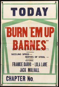 2w157 BURN 'EM UP BARNES stock 1sh R40s serial, Frankie Darro, Lola Lane!