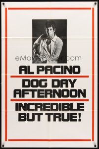 2w291 DOG DAY AFTERNOON teaser 1sh '75 different image of Al Pacino, Sidney Lumet robbery classic!