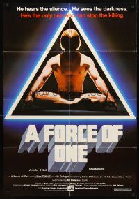 2w387 FORCE OF ONE 1sh '78 Chuck Norris is so bad he hears silence & sees darkness!