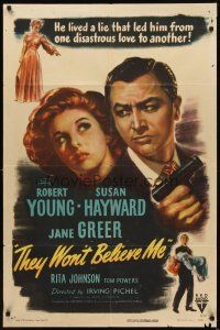 2w884 THEY WON'T BELIEVE ME style A 1sh '47 Susan Hayward, Robert Young with gun, Greer, film noir!