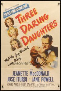 2w890 THREE DARING DAUGHTERS 1sh '48 Jeanette MacDonald, Jane Powell, Jose Iturbi, MGM musical!