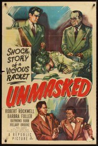 2w933 UNMASKED 1sh '50 Robert Rockwell, Raymond Burr, shock story of a vicious racket!