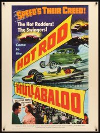 2x433 HOT ROD HULLABALOO 30x40 '66 speed's their creed, the Jet-Age crowd - they're with it!